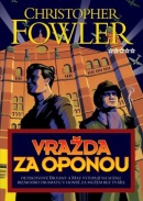 Vražda za oponou (Christopher Fowler)