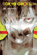 Tokyo Ghoul: re 10 (Sui Ishida)