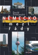 Německo mezi řády (David Šťáhlavský; David Šťáhlavský)