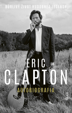 Eric Clapton – Autobiografia (Clapton Eric)