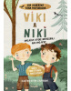 Viki a Niki: Dvojičky, ktoré nevyzerali ako dvojičky (D.G. Hessayon)