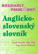 Rozsiahly prehľadný Anglicko - slovenský slovník (Pavel Mokráň; Josef Fronek)