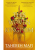 This Woven Kingdom (Tahereh Mafi)