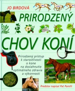 Prirodzený chov koní (Jo Birdová; Bob Langrish)