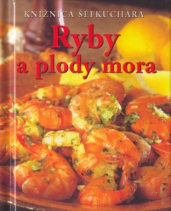 Ryby a plody mora (Carol Tennantová)