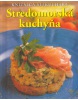 Stredomorská kuchyňa (Anne Whitova)