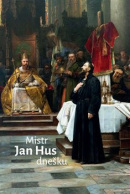 Mistr Jan Hus dnešku (Radovan Lovčí)