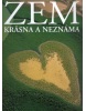 Zem krásna neznáma (Yann Arthus Bertrand)