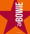 Bowie 75 (Martin Popoff)