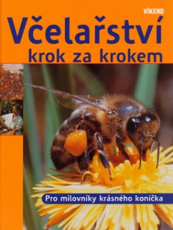 Včelařství krok za krokem (Kaspar Bienefeld)