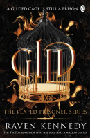 Gild (The Plated Prisoner #1) (Raven Kennedy)