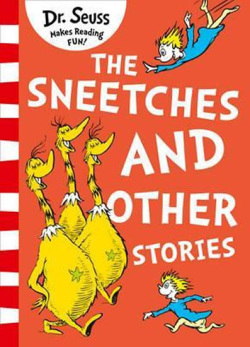 The Sneetches and Other Stories (Seuss Dr.)