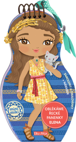 Obliekame grécké bábiky ELENA – Omaľovánky (Charlotte Segond-Rabilloud)
