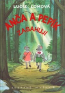 Anča a Pepík zasahují (Lucie Lomová; Lucie Lomová)