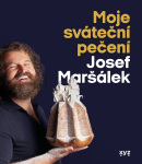 Moje sváteční pečení (Josef Maršálek)