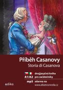 Příběh Casanovy A1/A2 dvojjazyčná kniha pro začátečníky CZ/ITA (Valeria De Tommaso)