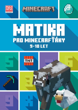 Minecraft - Matika pro minecrafťáky (9-10 let) (Kolektív)