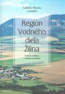 Región vodného diela Žilina (Kolektív autorov)