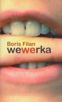 Wewerka (Boris Filan)