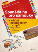 Španělština pro samouky a věčné začátečníky (Ludmila Mlýnková, Olga Macíková)