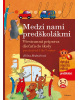 Medzi nami predškolákmi (Mary Roulston)