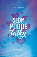 Sedm podob lásky (Gary Chapman)