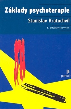 Základy psychoterapie (Stanislav Kratochvíl)