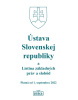 ÚSTAVA SR A LISTINA ZÁKLADNÝCH PRÁV A SLOBôD platná od 1. septembra 2022 (Kolektív autorov)