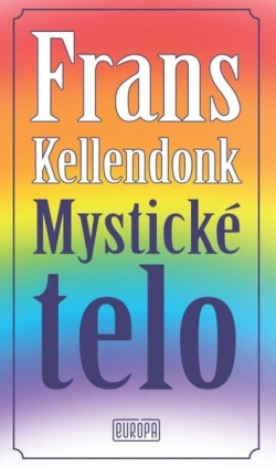 Mystické telo (Frans Kellendonk)