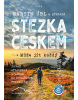 Stezka Českem (Martin Úbl)