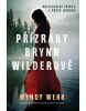 Přízraky Brynn Wilderové (Wendy Webb)