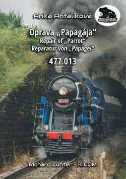 Oprava „Papagája“ 477.013 (Anka Antalíková)