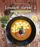 Loudavé vaření 2: Nové recepty pro pomalý hrnec (Barbora Charvátová)