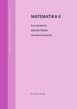 Matematika II (Eva; Rubeš Zdeněk; Vesecká Jaroslava Jonášová)