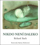 Nikdo není daleko (Richard Bach)