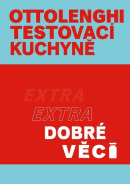 Ottolenghi Testovací kuchyně Extra dobré věci (Yotam Ottolenghi; Noor Muradová)