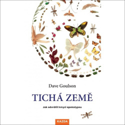 Tichá země (Dave Goulson)