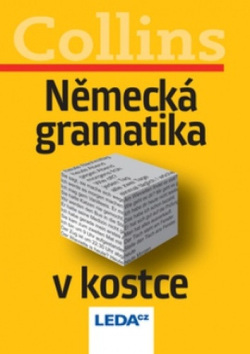 Německá gramatika v kostce (Collins)