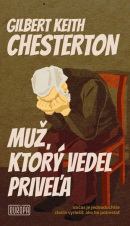 Muž, ktorý vedel priveľa (Gilbert Keith Chesterton)