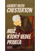 Muž, ktorý vedel priveľa (Gilbert Keith Chesterton)