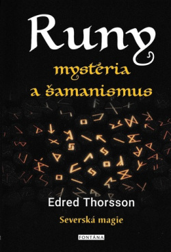 Runy mystéria a šamanismus (Edred Thorsson)