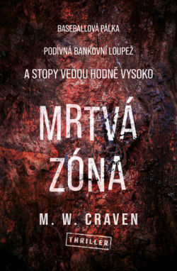 Mrtvá zóna (M. W. Craven)