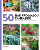 50 rad pro malou zahrádku (Kolektív)