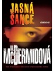 Jasná šance (Val McDermidová)