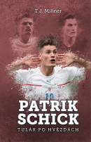 Patrik Schick (T.J. Millner)