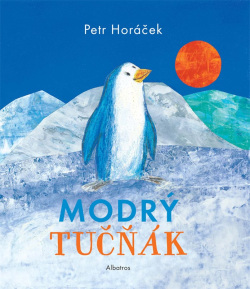 Modrý tučňák (Petr Horáček)