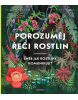 Porozuměj řeči rostlin