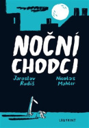 Noční chodci (Jaroslav Rudiš)