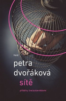 Sítě (Petra Dvořáková)