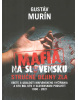 Mafia na Slovensku – Kto je kto? Stručné dejiny zla (Gustáv Murín)